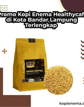 Promo Kopi Enema Healthycaff di Kota Bandar Lampung Terlengkap